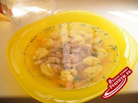 Супчик с украинскими клёцкаи " Кулинарное вдохновение"
